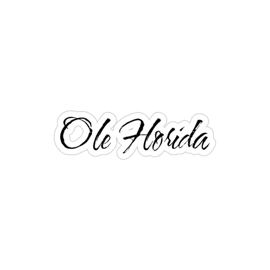 Ole Florida Die-Cut Outdoor Sticker — Transparent Weatherproof Vinyl